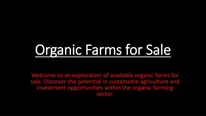 organic farms for sale
