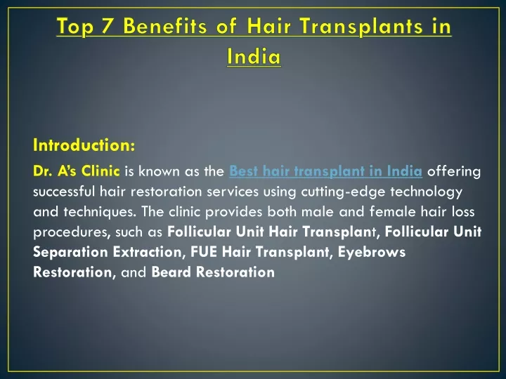 top 7 benefits of hair transplants in india