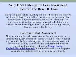 Why Does Calculation Less Investment Become The Base of Loss - Joseph Stone Capital