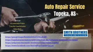 Auto Repair Service Company Topeka, KS