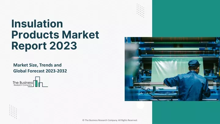 insulation products market report 2023