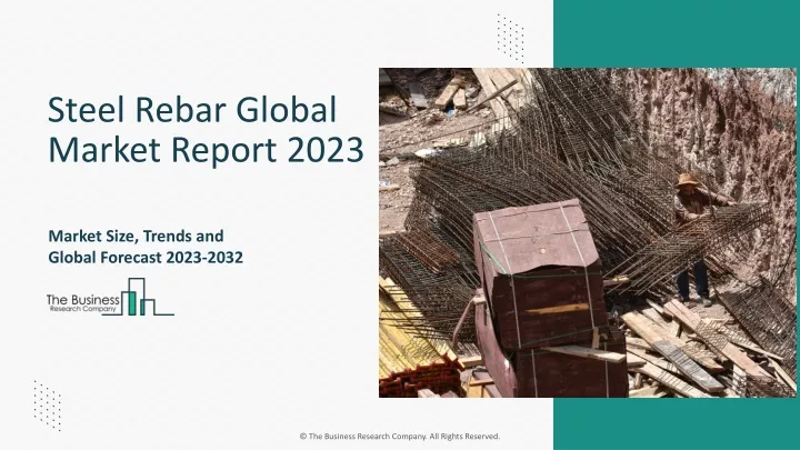 steel rebar global market report 2023