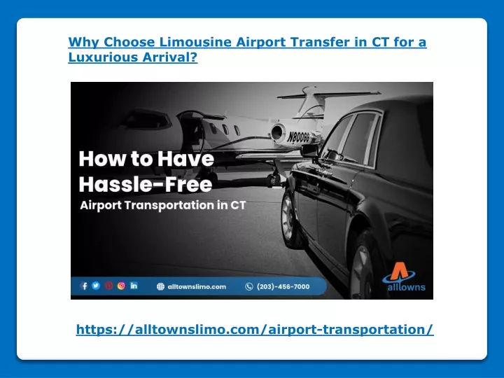 why choose limousine airport transfer