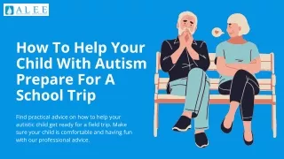 how to help your child with autism prepare