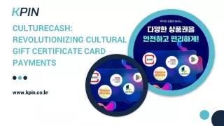 CultureCash Revolutionizing Cultural Gift Certificate Card Payments