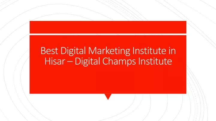 best digital marketing institute in hisar digital champs institute