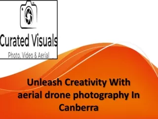 Elevate Your Photography Game With Canberra aerial drone photography