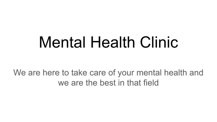 mental health clinic