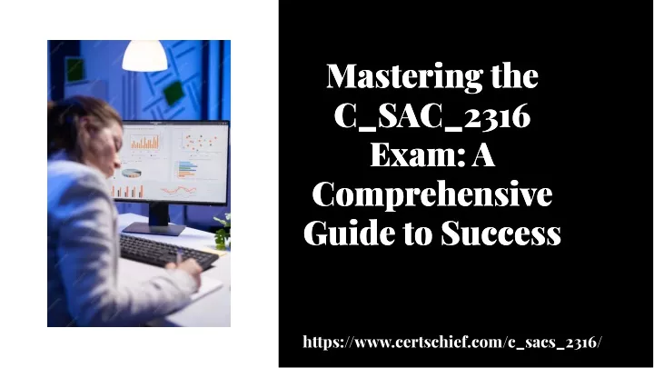 mastering the c sac 2316 exam a comprehensive