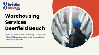 Warehousing Services Deerfield Beach