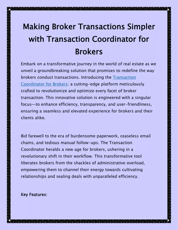 making broker transactions simpler with