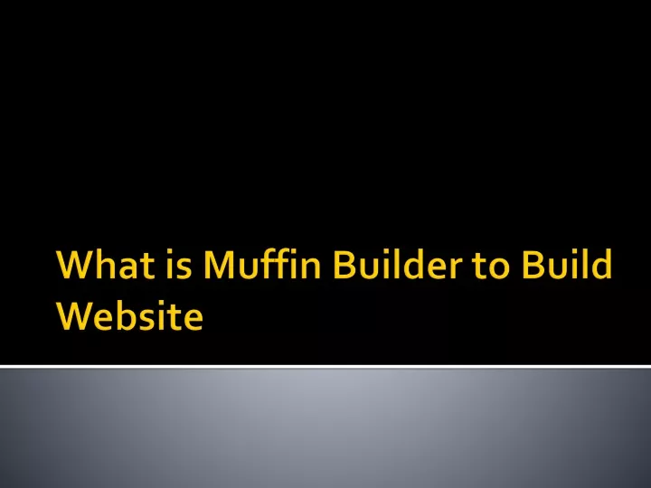 what is muffin builder to build website