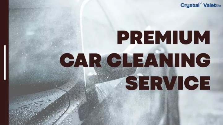 premium car cleaning service