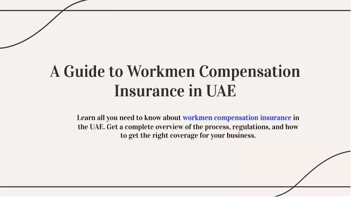 a guide to workmen compensation insurance