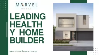 Leading Healthy Home Builder