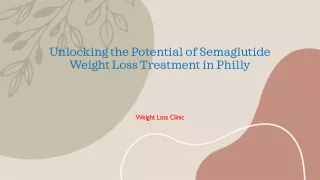 Unlocking the Potential of Semaglutide Weight Loss Treatment in Philly