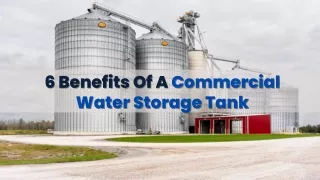 6 Benefits Of A Commercial Water Storage Tank