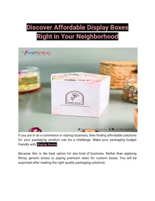 discover affordable display boxes right in your