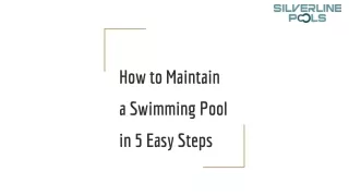 How to Maintain a Swimming Pool in 5 Easy Steps