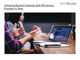 Unlocking Business Potential with PEO Service Providers in Texas