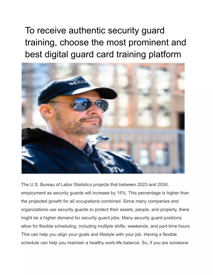 to receive authentic security guard training