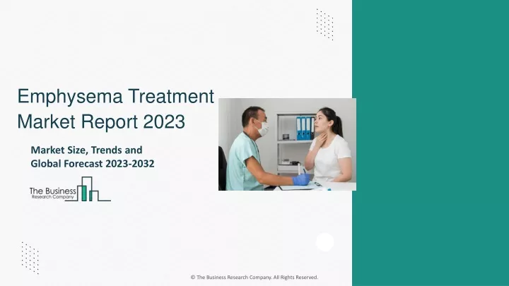 emphysema treatment market report 2023