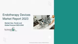 endotherapy devices market report 2023
