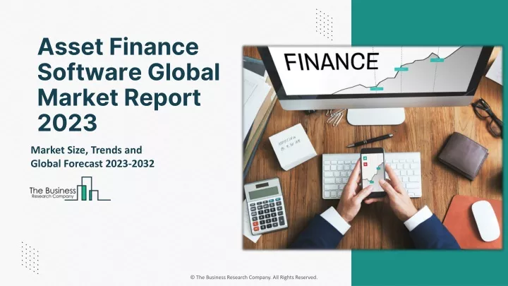 asset finance software global market report 2023