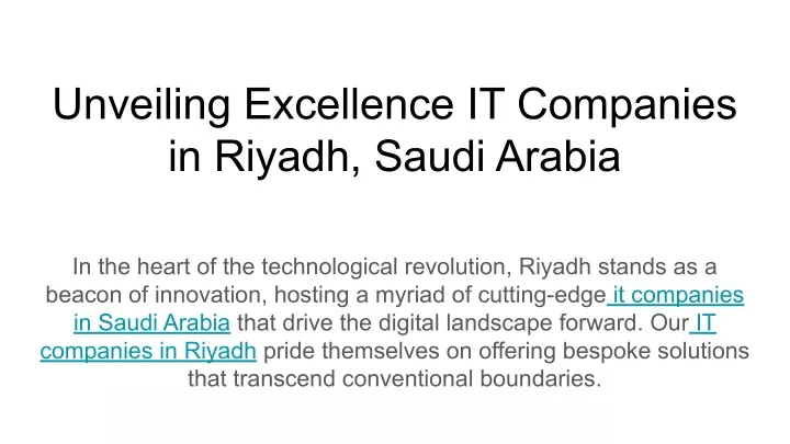 unveiling excellence it companies in riyadh saudi