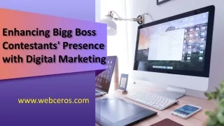 digital marketing company help Bigg Boss contestants
