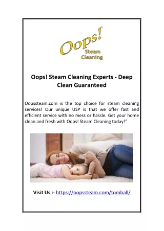 Oops! Steam Cleaning Experts - Deep Clean Guaranteed