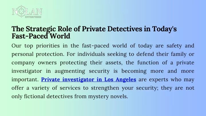 the strategic role of private detectives in today