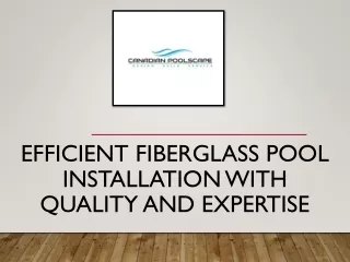 The Best Results With Professional Fiberglass Pool Installation