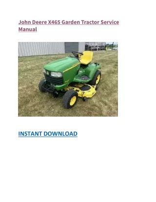 John Deere X465 Garden Tractor Service Manual