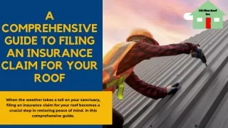A Comprehensive Guide to Filing an Insurance Claim for Your Roof