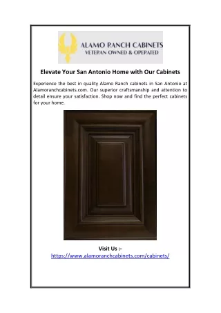 Elevate Your San Antonio Home with Our Cabinets