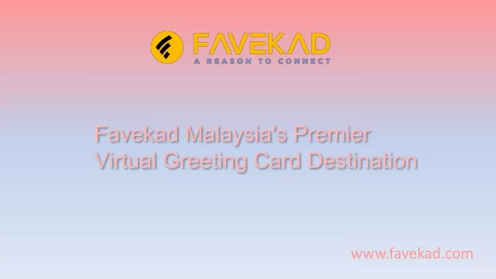 favekad malaysia s premier virtual greeting card destination