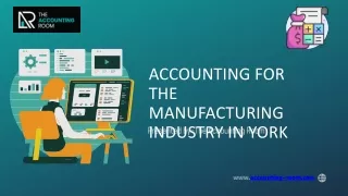Accounting for the Manufacturing Industry in York
