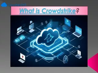 What is Crowdstrike