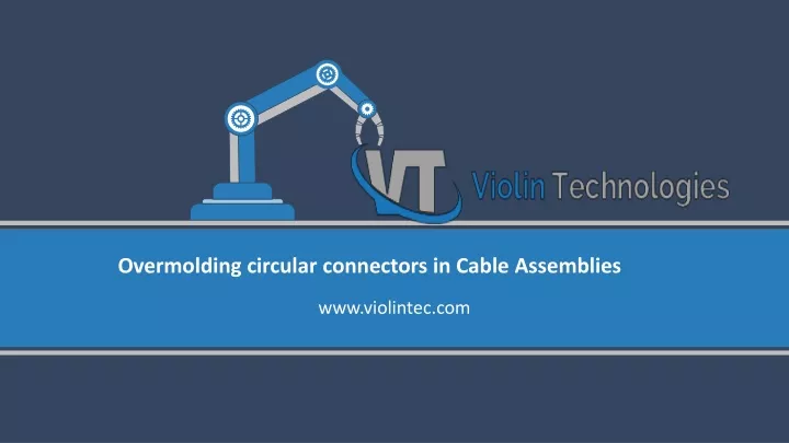 overmolding circular connectors in cable