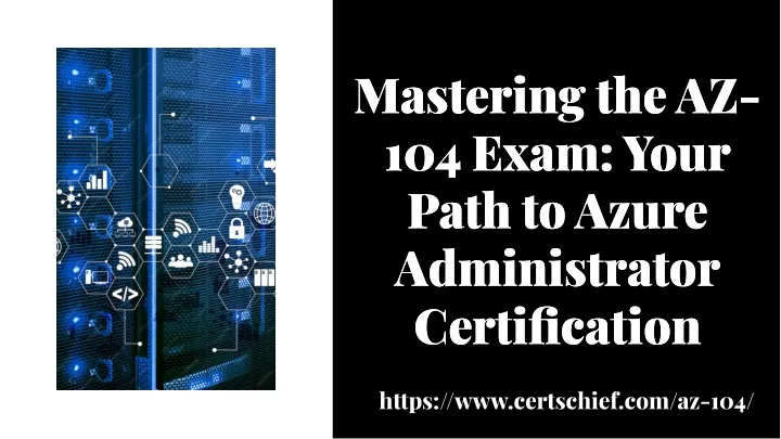 mastering the az 104 exam your path to azure