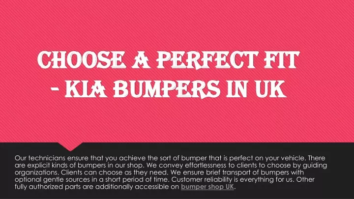 choose a perfect fit kia bumpers in uk