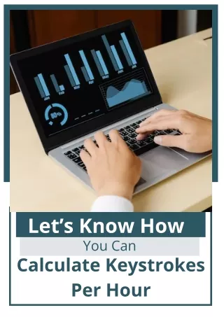 Calculate Keystrokes Per Hour
