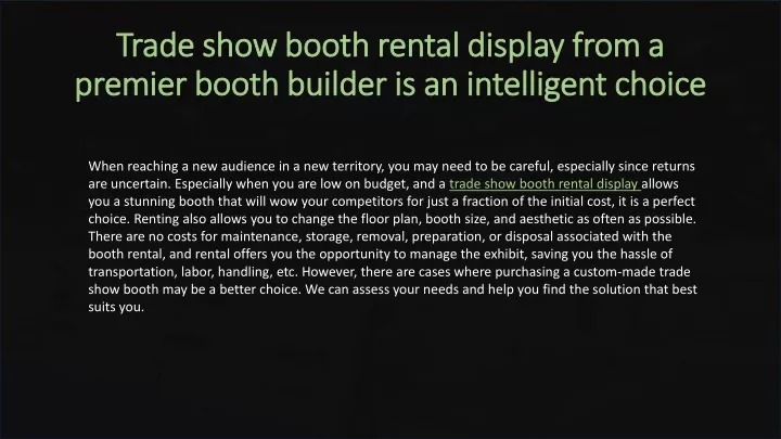 trade show booth rental display from a premier booth builder is an intelligent choice