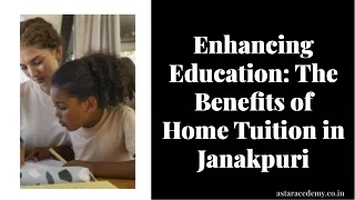 Home Tuition in Janakpuri