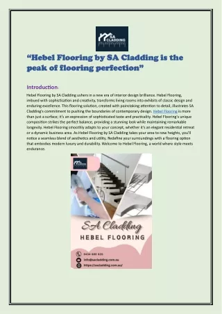 “Hebel Flooring by SA Cladding is the peak of flooring perfection”