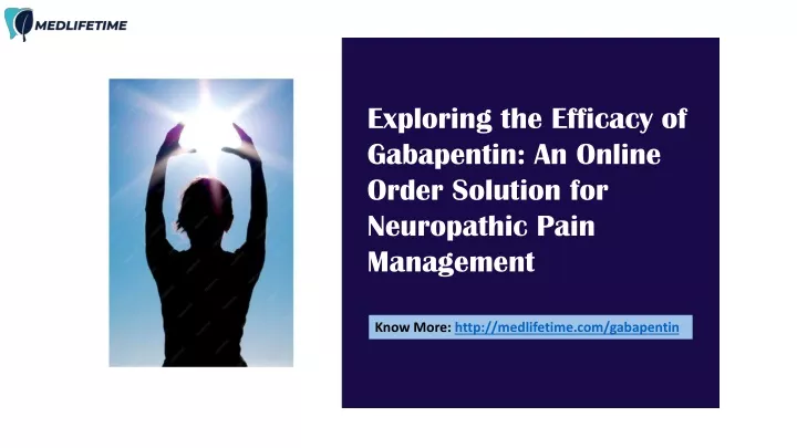 exploring the efficacy of gabapentin an online