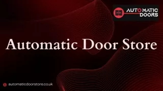 Automatic Door Store