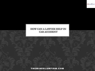 How Can A Lawyer Help In Car Accident