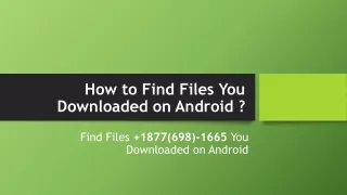 How to Find Files You Downloaded on Android